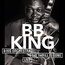 B.B. King  -  The Thrill Is Gone Live (CD)  Nieuw/Gesealed