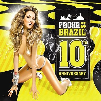 Pacha Brazil - 10th Anniversary (3 CD) Nieuw/Gesealed - 0
