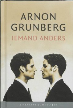 Arnon Grunberg - Iemand Anders (Hardcover/Gebonden) - 0