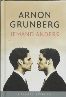 Arnon Grunberg - Iemand Anders  (Hardcover/Gebonden)