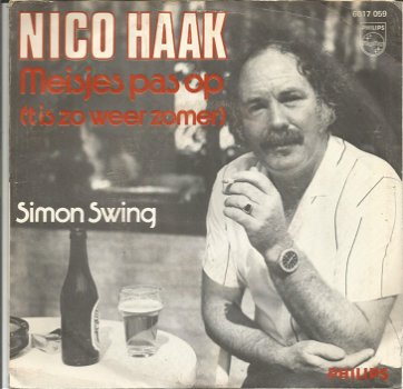 Nico Haak ‎– Meisjes Pas Op (1980) - 0