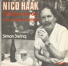 Nico Haak ‎– Meisjes Pas Op (1980)