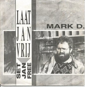 Mark D. ‎– Laat Jan Vrij (1989) - 0