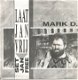 Mark D. ‎– Laat Jan Vrij (1989) - 0 - Thumbnail