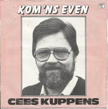 Cees Kuppens : 't F.C.K. - Lied / Kom 'ns Kijken - 0