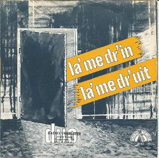 Duo  ‎– La' Me D'r In - La' Me D'r Uit (1982)
