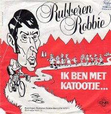 Rubberen Robbie ‎– Ik Ben Met Katootje... (1982)