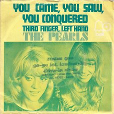 The Pearls ‎– You Came, You Saw, You Conquered (1972)