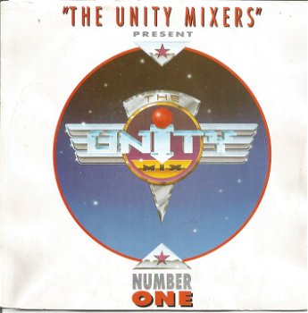 The Unity Mixers ‎– The Unity Mix Number One (1991) - 0