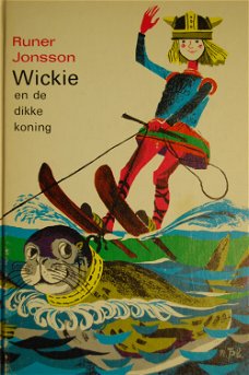 Runer Jonsson: Wickie en de dikke koning
