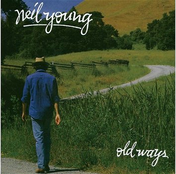 Neil Young – Old Ways (CD) Nieuw/Gesealed - 0