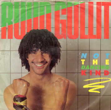 Ruud Gullit ‎– Not The Dancing Kind (1984) - 0