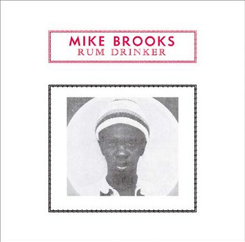 Mike Brooks – Rum Drinker (CD) Nieuw/Gesealed - 0