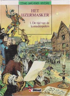 Het IJzermasker 1 De tijd van de komediespelers Hardcover