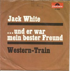 Jack White ‎– ...Und Er War Mein Bester Freund (1968)
