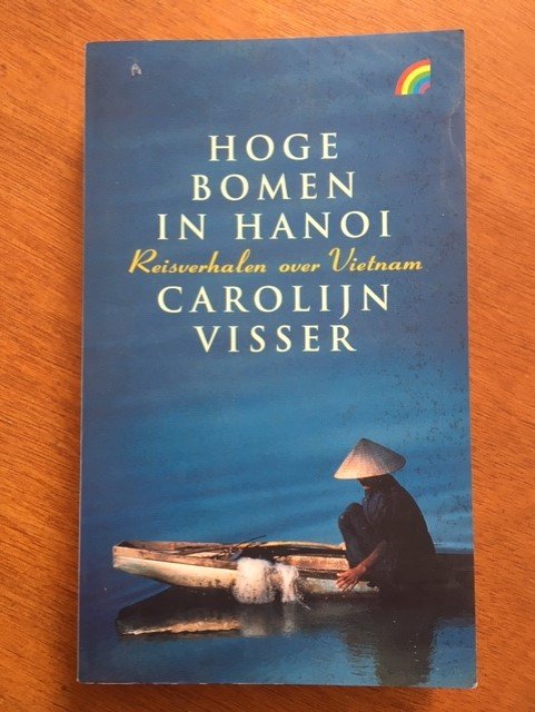 Hoge bomen in Hanoi - Carolijn Visser - nr. 1