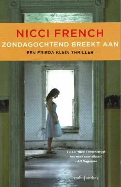 Nicci French = Zondagochtend breekt aan