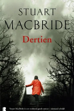 Stuart MacBride = Dertien
