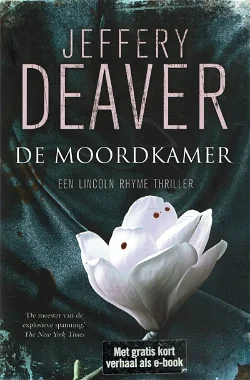 Jeffery Deaver = De moordkamer