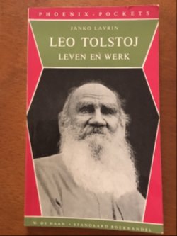 Leo Tolstoj - Leven en werk - Janko Lavrin
