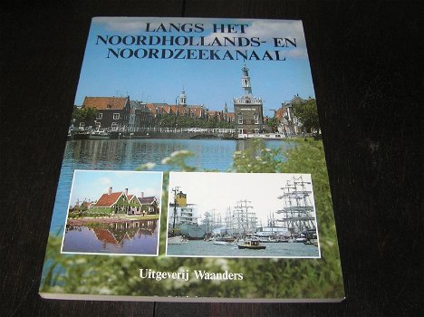 Langs het Noordhollands- en Noordzeekanaal - 0