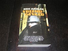 Vreemd Gevaar -Eric Ambler 