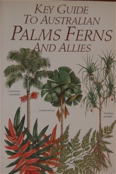 Key Guide to Australian Palms, Ferns and Allies