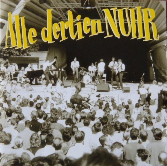 NUHR (Niet Uit Het Raam) – Alle Dertien NUHR (2 CD) - nr. 1