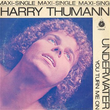 Harry Thumann – Underwater / You Turn Me On (Vinyl/12 Inch MaxiSingle) - 0