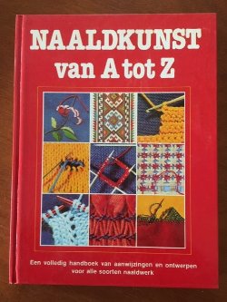 Naaldkunst van A tot Z - Sheila Brull