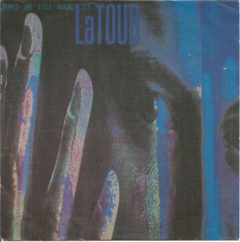 LaTOUR ‎– People Are Still Having Sex (1991) - 0