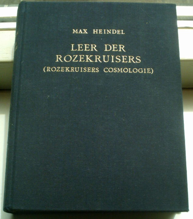 Leer der Rozekruisers(Max Heindel, A.J.J. Hattinga Raven). - nr. 1