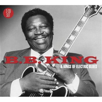 B.B. King – B.B. King And Kings Of Electric Blues (3 CD) Nieuw/Gesealed - 0