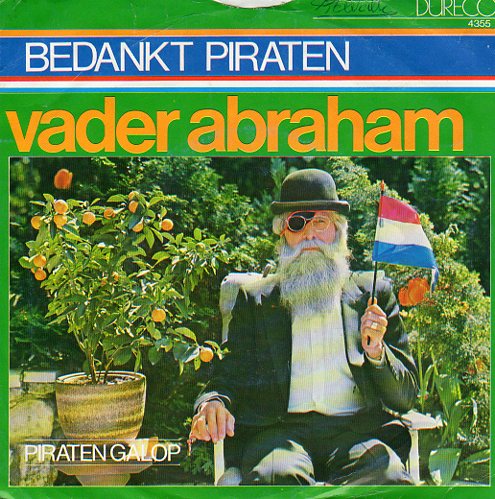 Vader Abraham – Bedankt Piraten (1980) - nr. 1