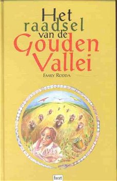 Emily Rodda – Het Raadsel Van De Gouden Vallei (Hardcover/Gebonden)