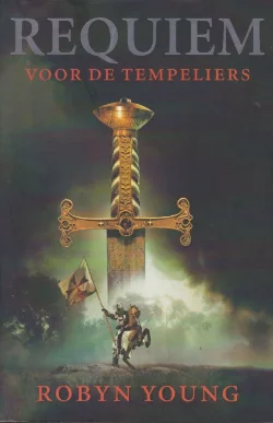 REQUIEM VOOR DE TEMPELIERS - Robyn Young