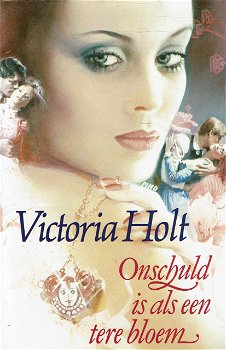 Victoria Holt = Onschuld is als een tere bloem - 0