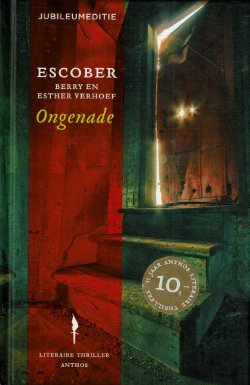 Escober = Ongenade - Jubileumeditie - hardcover