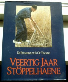 Veertig jaar Stöppelhaene(W.A. Albers, Raalte, oogstfeest).
