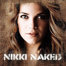 Nikki – Naked  (CD) Nieuw/Gesealed