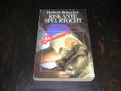 Riskante speurtocht-Herbert Reinecker zwarte beertjes nr2238