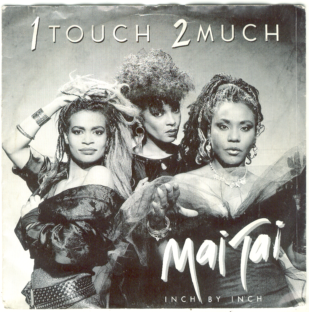 Mai Tai ‎– 1 Touch 2 Much (1986) DISCO - 0