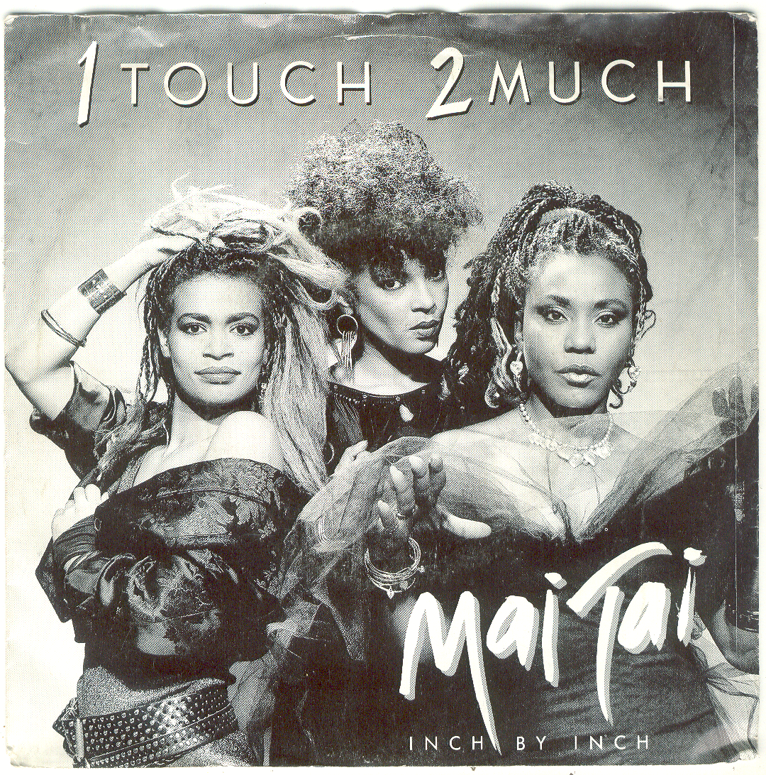 Mai Tai ‎– 1 Touch 2 Much (1986) DISCO - 0 - Thumbnail