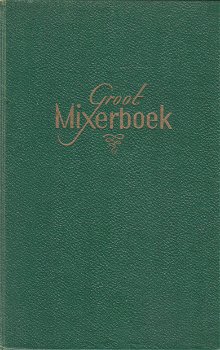 Groot Mixerboek - 0