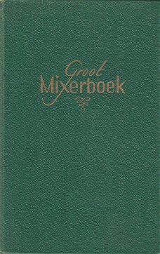 Groot Mixerboek