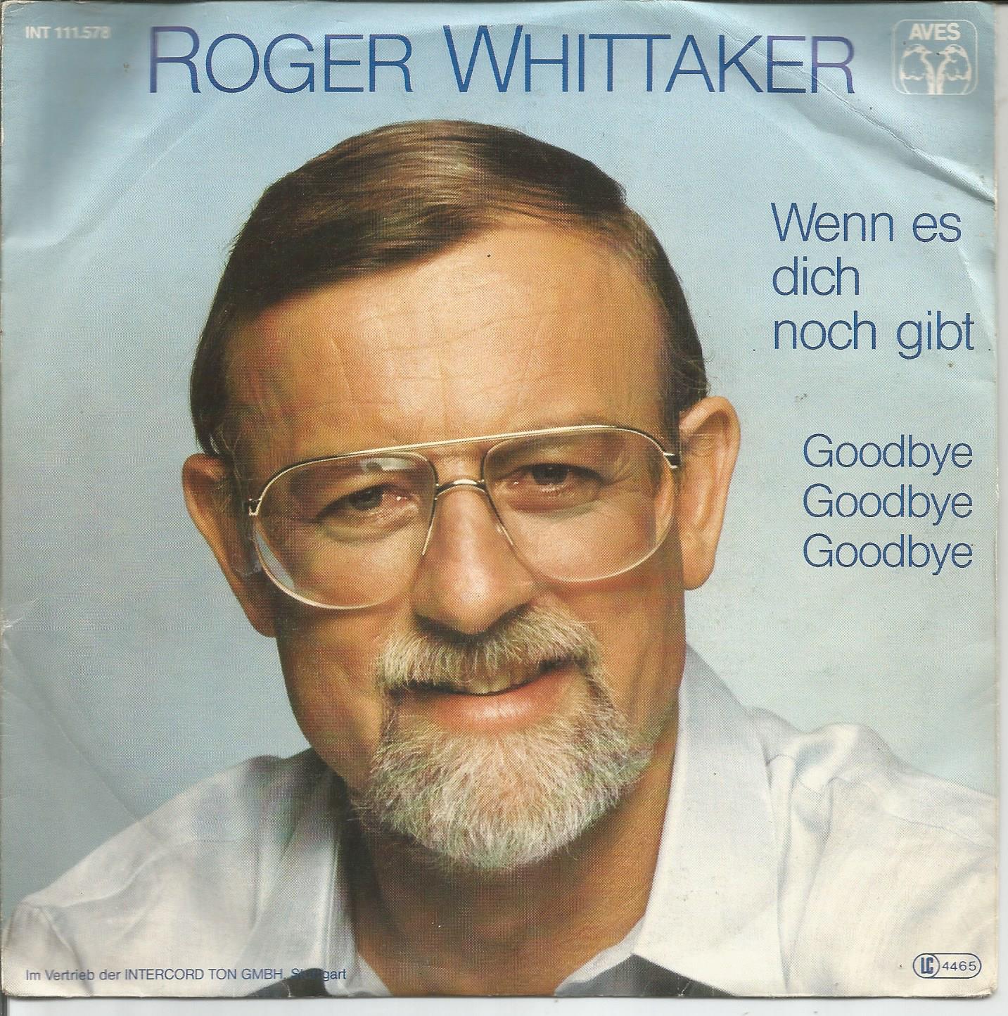 Roger Whittaker – Wenn Es Dich Noch Gibt (1982) - nr. 1