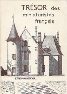 Trésor des miniaturistes francais