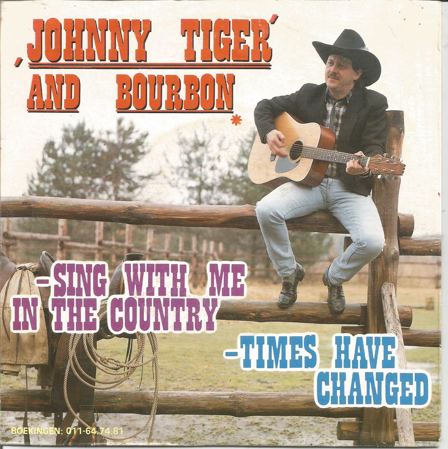 Johnny Tiger And Bourbon – Times Have Changed - nr. 1