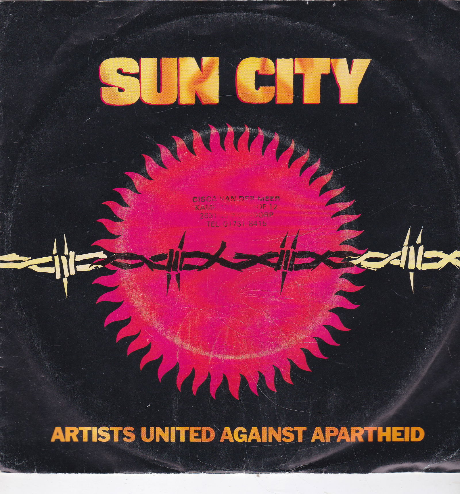 Single Artists United Against Apartheid - Sun City - nr. 1