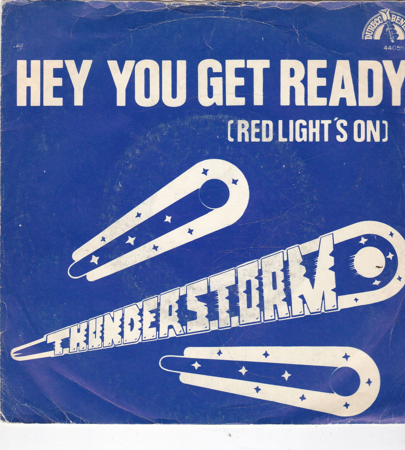 Single Thunderstorm - Hey you get ready (red lights on) - nr. 1